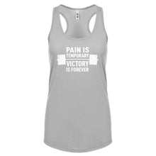 Racerback Pain is Temporary Victory is Forever Womens Tank Top