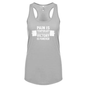 Racerback Pain is Temporary Victory is Forever Womens Tank Top