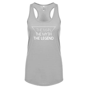 The Man the Myth the Legend Womens Racerback Tank Top