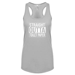Straight Outta Toilet Paper Womens Racerback Tank Top