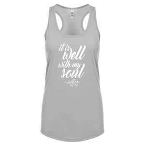 Racerback It is Well with My Soul Womens Tank Top