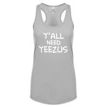 Racerback Yall Need Yeezus Womens Tank Top