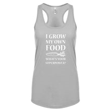 Racerback I Grow My Own Food Womens Tank Top