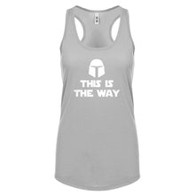This is the Way Womens Racerback Tank Top