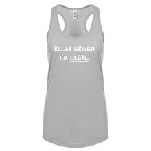 Racerback Relax Gringo I'm Legal Womens Tank Top