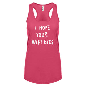 Racerback I Hope Your Wifi Dies Womens Tank Top