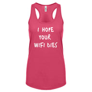 Racerback I Hope Your Wifi Dies Womens Tank Top