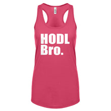 Racerback HODL Bro Womens Tank Top