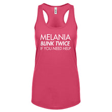 Racerback Melania Blink Twice if You Need Help! Womens Tank Top
