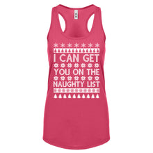 Racerback I can get you on the Naughty List Womens Tank Top
