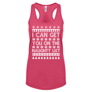 Racerback I can get you on the Naughty List Womens Tank Top