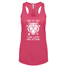 Hey all you Cool Cats and Kittens Womens Racerback Tank Top