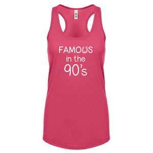 Famous in the 90s Womens Racerback Tank Top