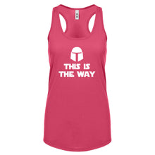 This is the Way Womens Racerback Tank Top