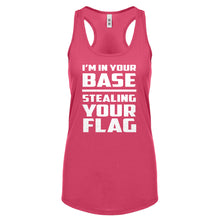 I'm In Your Base Stealing Your Flag Womens Racerback Tank Top