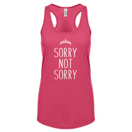 Racerback Sorry Not Sorry Womens Tank Top