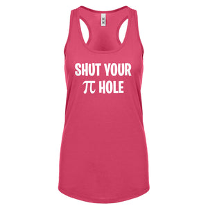 Shut Your Pi Hole Womens Racerback Tank Top