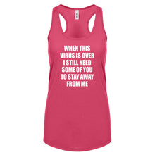 When this virus is over. Womens Racerback Tank Top