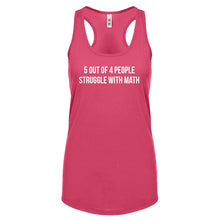 5 Out of 4 People Struggle With Math Womens Racerback Tank Top