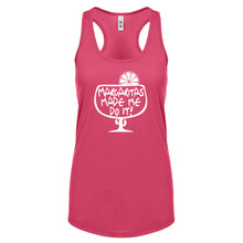 Racerback Margaritas Made Me Do It Womens Tank Top