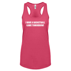 Basketball Game Tomorrow Womens Racerback Tank Top