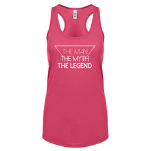 The Man the Myth the Legend Womens Racerback Tank Top