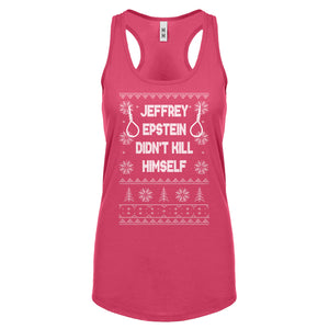 Epstein Didn't Kill Himself Christmas Womens Racerback Tank Top