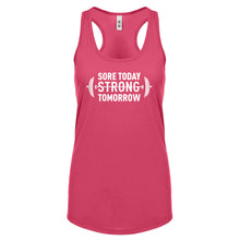 Racerback Sore Today Strong Tomorrow Womens Tank Top