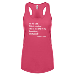 This is the End of my Presidency Womens Racerback Tank Top