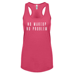 Racerback No Makeup No Problem Womens Tank Top