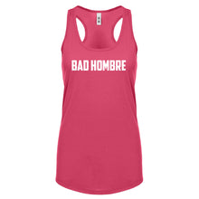 Racerback Bad Hombre Womens Tank Top