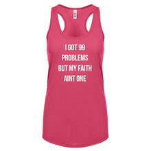 Racerback I Got 99 Problems Womens Tank Top