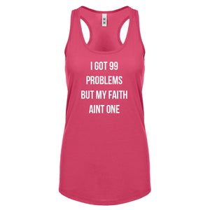 Racerback I Got 99 Problems Womens Tank Top