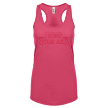 I Dump Your Ass Womens Racerback Tank Top