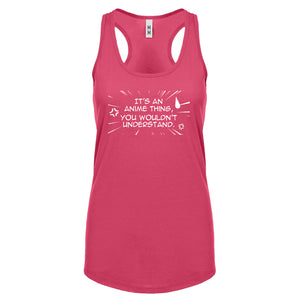 Its an Anime Thing Womens Racerback Tank Top