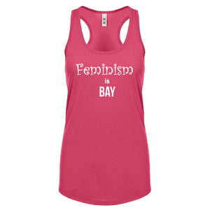 Feminism is Bay Womens Racerback Tank Top
