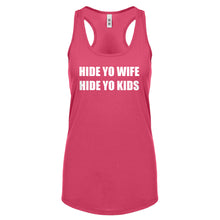 Hide Yo Kids, Hide Yo Wife Womens Racerback Tank Top
