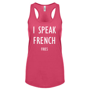 Racerback I Speak French Fries Womens Tank Top