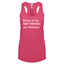 Racerback Some of my Best Friends are Ketones Womens Tank Top