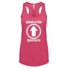 Racerback Above the Ignorance Womens Tank Top