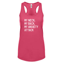 My Neck, My Back, My Anxiety Attack Womens Racerback Tank Top