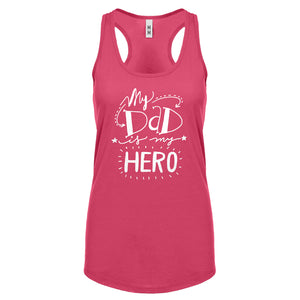Racerback My Dad is My Hero Womens Tank Top