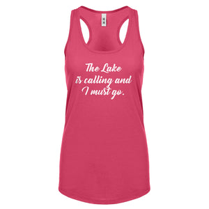 Racerback The Lake is Calling and I must Go Womens Tank Top