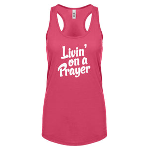 Racerback Living on a Prayer Womens Tank Top