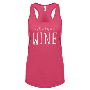My Blood Type is Wine Womens Racerback Tank Top