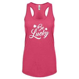 Racerback Be Lucky Womens Tank Top