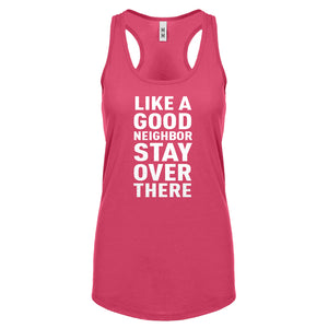 Like a Good Neighbor Womens Racerback Tank Top