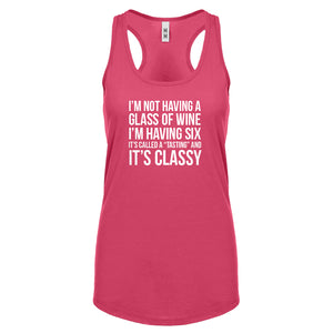 Its Called a Tasting and It's Classy Womens Racerback Tank Top