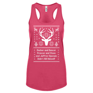 Dasher and Dancer and Jeffrey Epstein Womens Racerback Tank Top