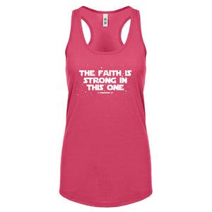 Racerback The Faith is Strong in This One Womens Tank Top